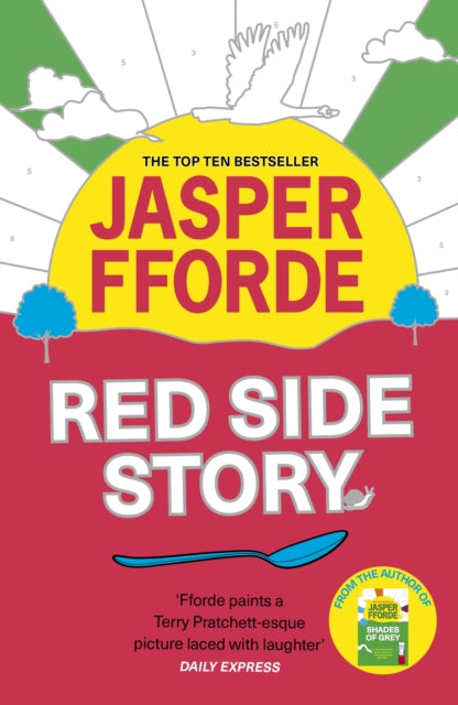Red Side Story : The colourful and instant Sunday Times bestseller (Feb 2024) from the bestselling author of Shades of Grey - 9781444763683