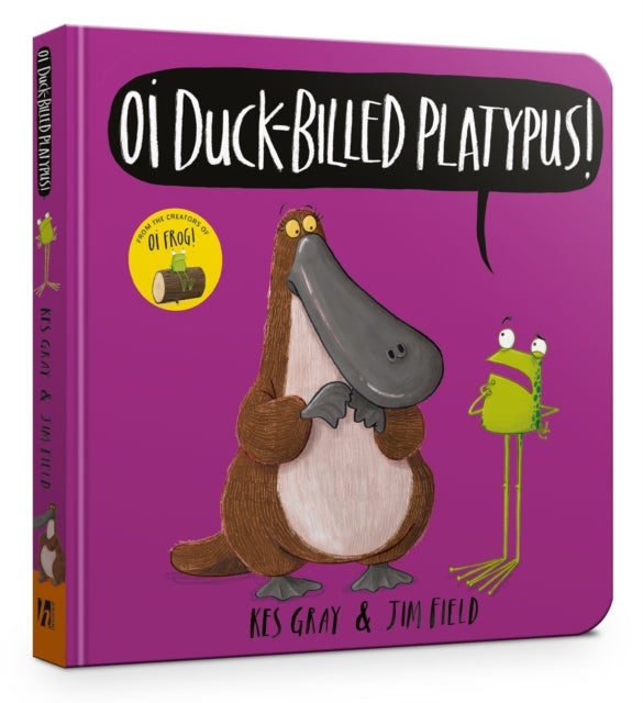 Oi Duck-billed Platypus Board Book - 9781444948530