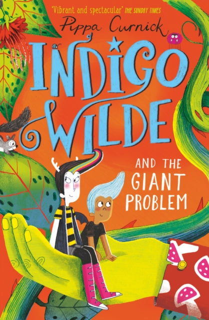 Indigo Wilde and the Giant Problem : Book 3 - 9781444948868