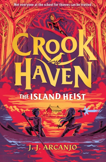 Crookhaven: The Island Heist : Book 3 - 9781444965780
