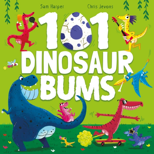 101 Dinosaur Bums - 9781444970685