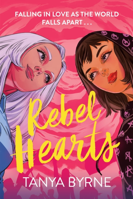 Rebel Hearts : An LGBTQ+ enemies to lovers romance about climate activism and influence - 9781444972221