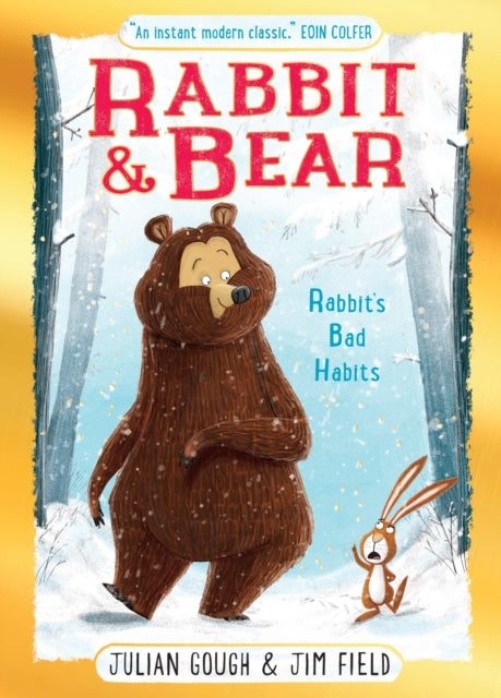 Rabbit and Bear: Rabbit's Bad Habits Christmas Gift Edition : Book 1: The hilarious modern classic and next step from picture books - 9781444986884