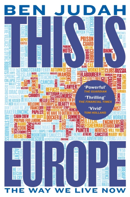 This is Europe : The Way We Live Now - 9781447276296