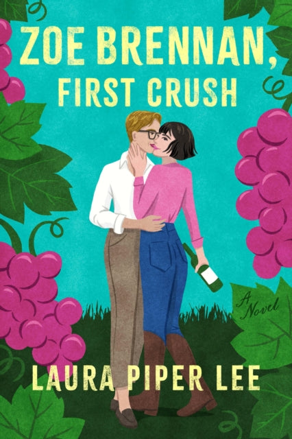 Zoe Brennan, First Crush : A Spicy Sapphic Rom-Com - 9781454955221