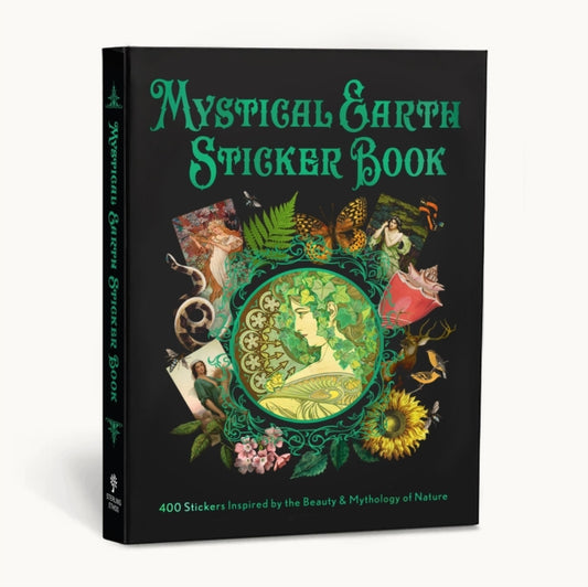 Mystical Earth Sticker Book : 400 Stickers Inspired by the Beauty & Mythology of Nature - 9781454962977