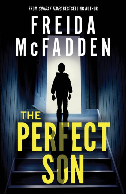 The Perfect Son : From the Sunday Times Bestselling Author of The Housemaid - 9781464228599