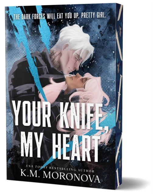 Your Knife, My Heart : A Dark Military Romance Set in the World of Leave Me Behind (Dark Forces Book 1) - 9781464260155