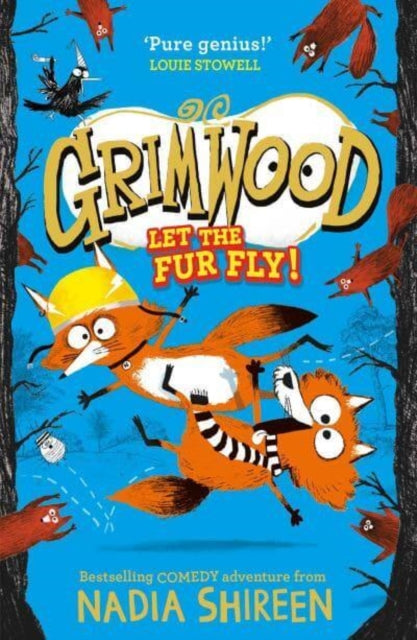 Grimwood: Let the Fur Fly! : the brand new wildly funny adventure – laugh your head off! - 9781471199349