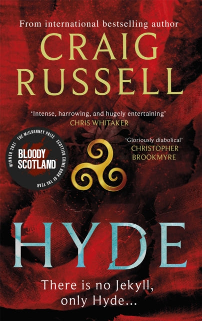 Hyde: WINNER OF THE 2021 McILVANNEY PRIZE FOR BEST CRIME BOOK OF THE YEAR - 9781472128379