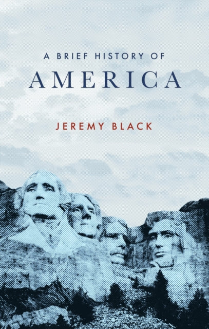 A Brief History of America - 9781472147387