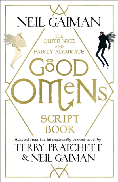 The Quite Nice and Fairly Accurate Good Omens Script Book - 9781472261281