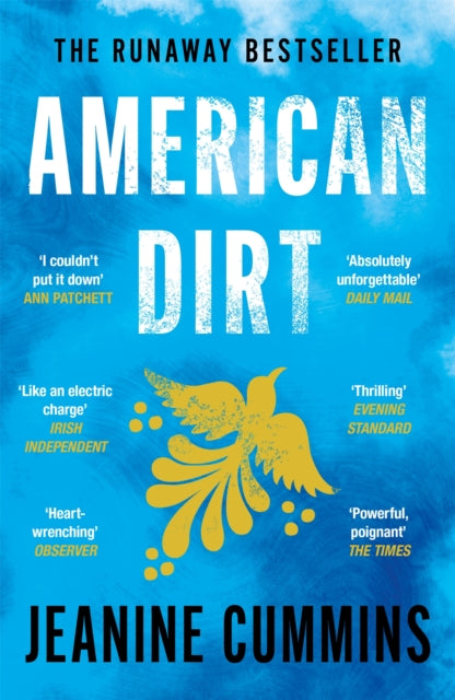 American Dirt : The heartstopping read that will live with you for ever - 9781472261403