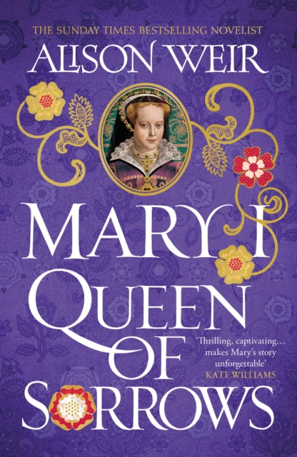 Mary I: Queen of Sorrows - 9781472278173