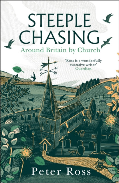 Steeple Chasing : Around Britain by Church - 9781472281920