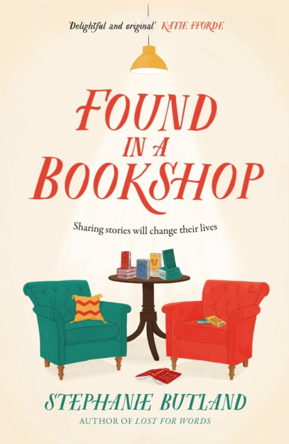 Found in a Bookshop : The perfect read for spring - heart-warming and unforgettable - 9781472291813
