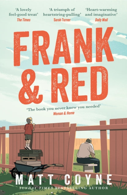 Frank and Red : The heart-warming story of an unlikely friendship - 9781472297457