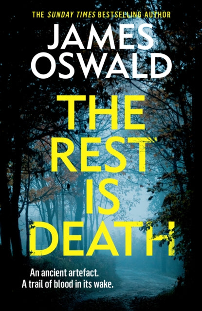 The Rest is Death : the latest gripping thriller in the Sunday Times bestselling Inspector McLean series - 9781472298904