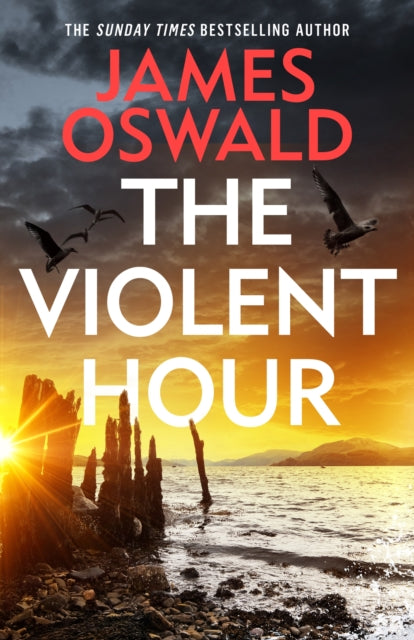 The Violent Hour : the new high-stakes thriller in the Sunday Times bestselling Inspector McLean series - 9781472298935