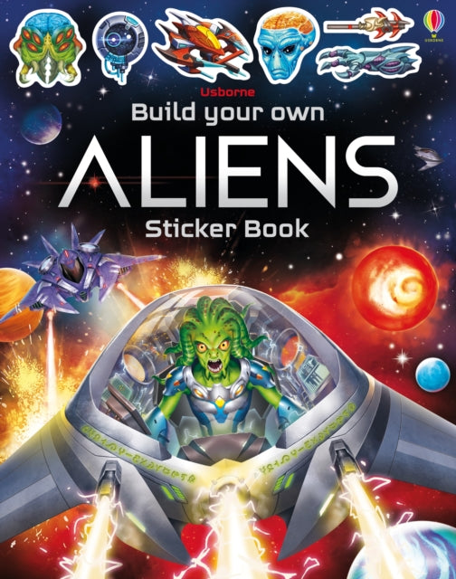 Build Your Own Aliens Sticker Book - 9781474969086