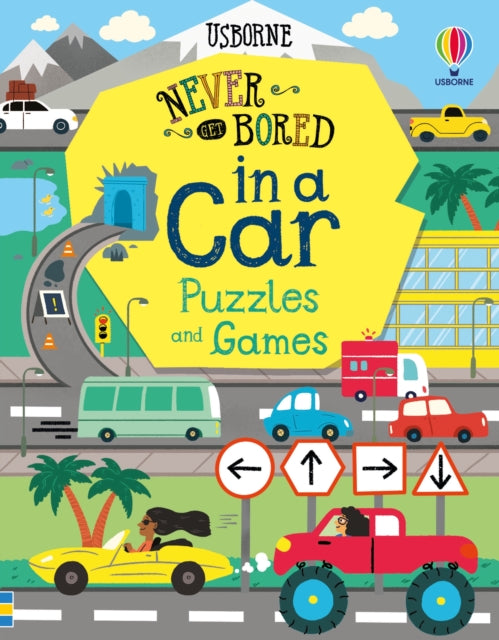 Never Get Bored in a Car Puzzles & Games - 9781474985468