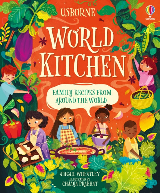 World Kitchen : A Children's Cookbook - 9781474998628