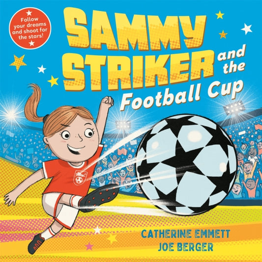 Sammy Striker and the Football Cup - 9781509896936