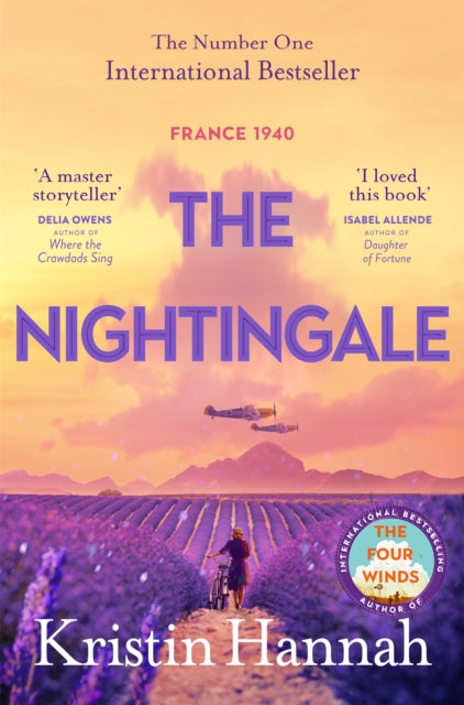 The Nightingale : The Multi-Million Copy Bestseller from the author of The Women - 9781509898411