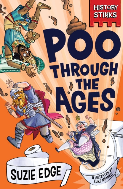 History Stinks!: Poo Through the Ages - 9781526366559