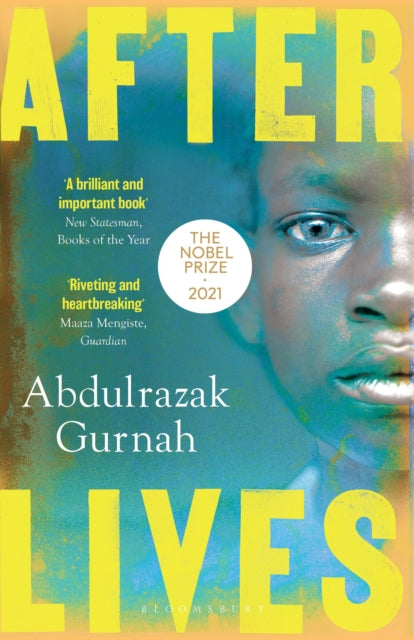 Afterlives : By the winner of the Nobel Prize in Literature 2021 - 9781526615893