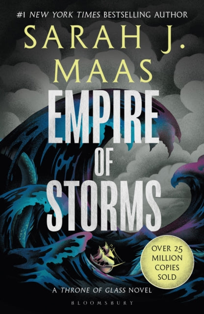 Empire of Storms : From the # 1 Sunday Times best-selling author of A Court of Thorns and Roses - 9781526635266