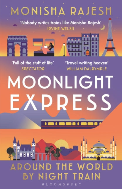 Moonlight Express : Around the World By Night Train - 9781526644169