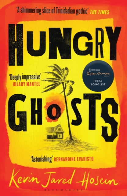 Hungry Ghosts : Winner of the 2024 Walter Scott Prize for Historical Fiction - 9781526644459