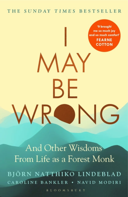 I May Be Wrong : The Sunday Times Bestseller - 9781526644848