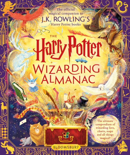 The Harry Potter Wizarding Almanac : The official magical companion to J.K. Rowling’s Harry Potter books - 9781526646712