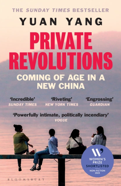 Private Revolutions : Coming of Age in a New China - THE SUNDAY TIMES BESTSELLER - 9781526655875