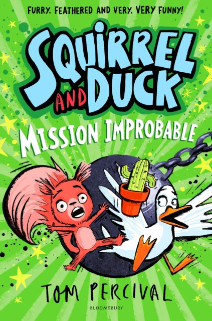 Squirrel and Duck : Mission Improbable - 9781526665638