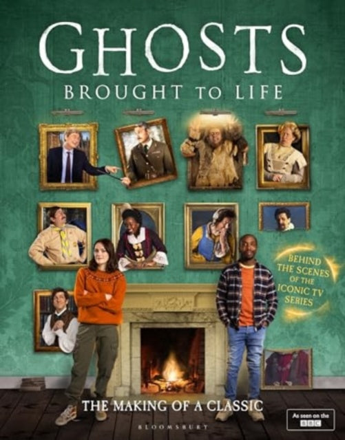 Ghosts: Brought to Life : The Making of a Classic - 9781526684202