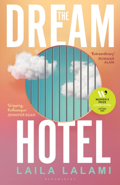 The Dream Hotel : Longlisted for the Women's Prize for Fiction 2025 - 9781526685193