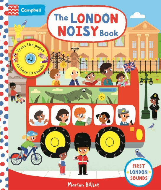 The London Noisy Book : A Press-the-page Sound Book - 9781529009552