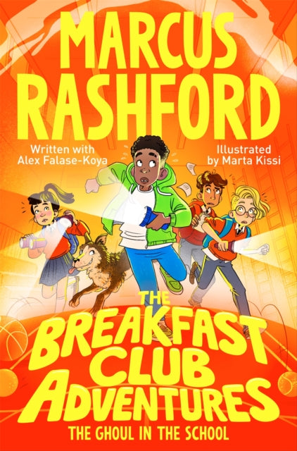 The Breakfast Club Adventures: The Ghoul in the School - 9781529076660