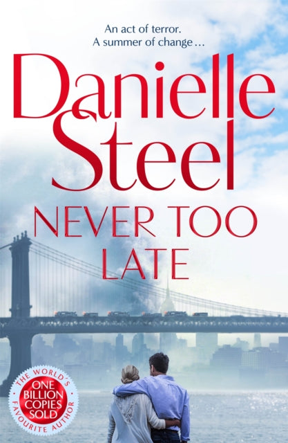 Never Too Late : The compelling new story of healing and hope - 9781529085587