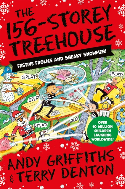 The 156-Storey Treehouse : Festive Frolics and Sneaky Snowmen! - 9781529088595