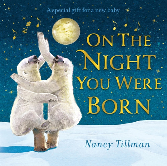 On the Night You Were Born - 9781529095685