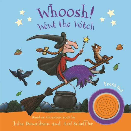 Whoosh! Went the Witch: A Room on the Broom Sound Book : Sound Book - 9781529096170