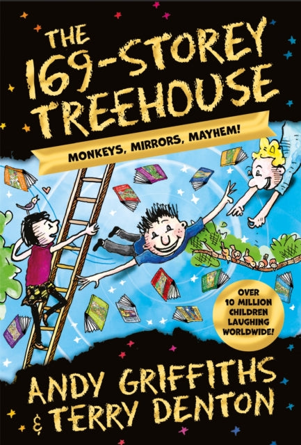 The 169-Storey Treehouse : Monkeys, Mirrors, Mayhem! - 9781529097153