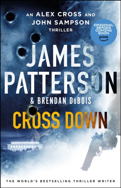 Cross Down : The Sunday Times bestselling thriller - 9781529136692