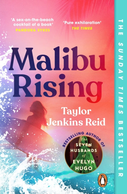 Malibu Rising : From the Sunday Times bestselling author of CARRIE SOTO IS BACK - 9781529157147