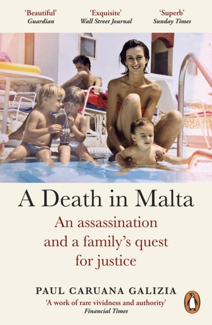 A Death in Malta : An assassination and a family’s quest for justice - 9781529157185