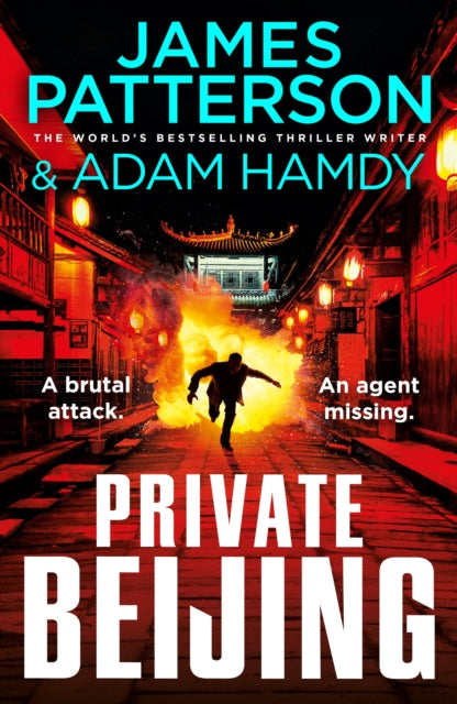 Private Beijing : A brutal attack. An agent missing. (Private 17) - 9781529157352